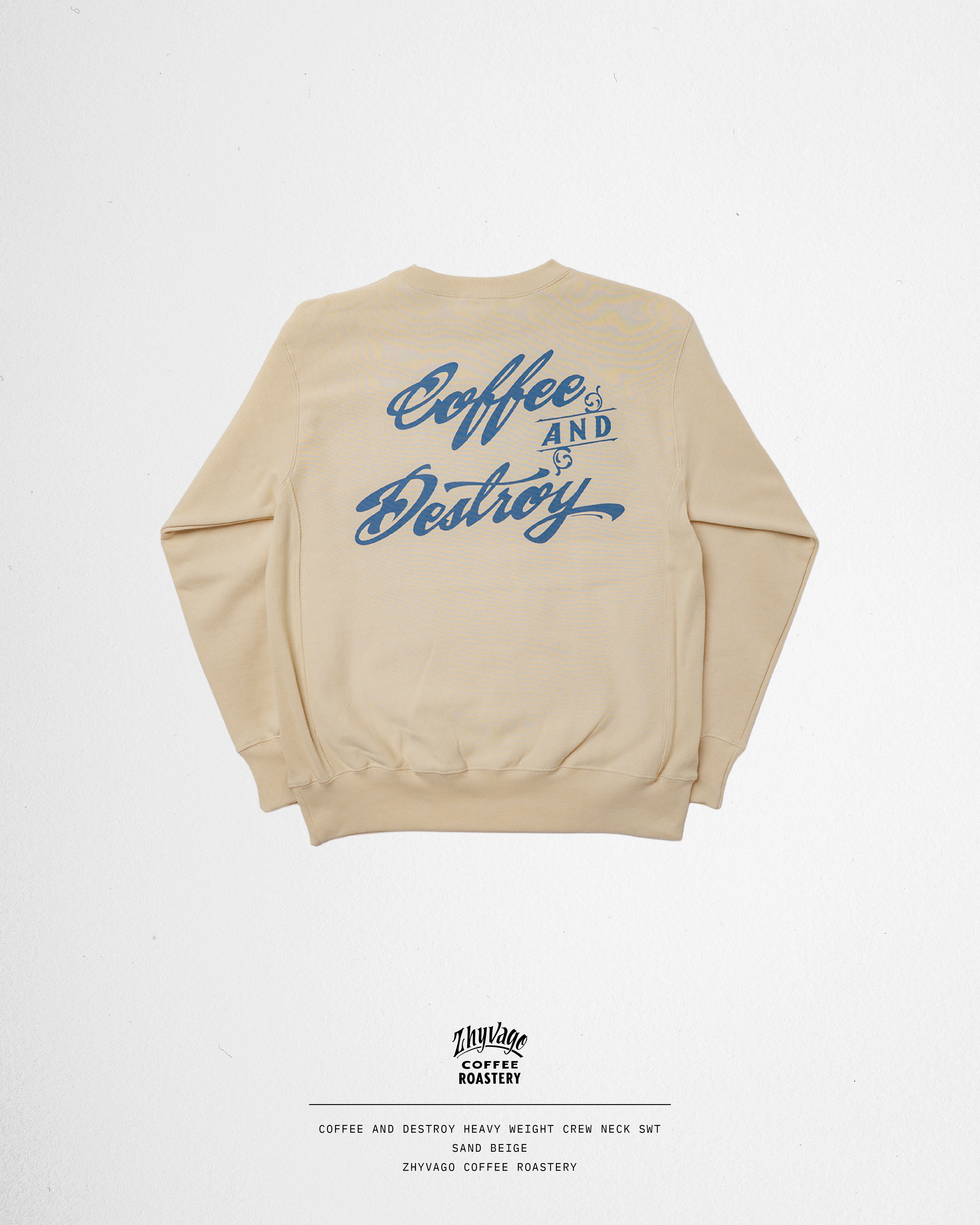 Coffee and Destroy heavy weight crew neck sweat (裏起毛)